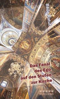 Vorderes Coverbild Das Fanal des Ego auf den Stufen zur Kirche