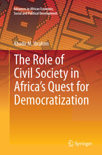Vorderes Coverbild The Role of Civil Society in Africa’s Quest for Democratization