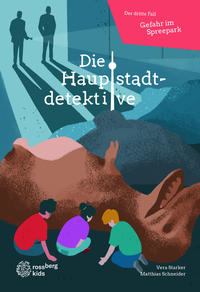Vorderes Coverbild Die Hauptstadtdetektive