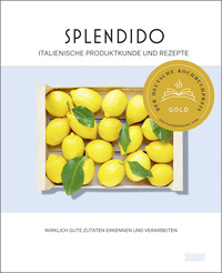 Vorderes Coverbild Splendido. Italienische Produktkunde und Rezepte