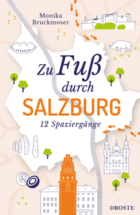 Vorderes Coverbild Zu Fuß durch Salzburg
