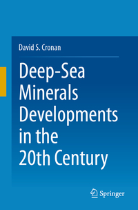 Vorderes Coverbild Deep-Sea Minerals Developments in the 20th Century