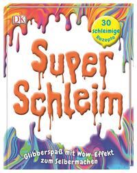 Vorderes Coverbild Super-Schleim