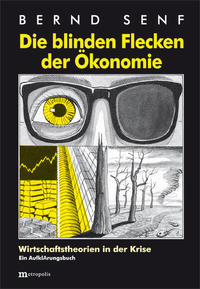 Vorderes Coverbild Die blinden Flecken der Ökonomie