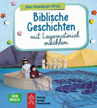 Vorderes Coverbild Biblische Geschichten mit Legematerial erzählen