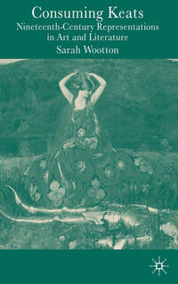 Vorderes Coverbild Consuming Keats