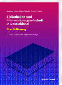 Vorderes Coverbild Bibliotheken und Informationsgesellschaft in Deutschland. Eine Einführung
