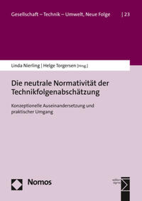 Vorderes Coverbild Die neutrale Normativität der Technikfolgenabschätzung