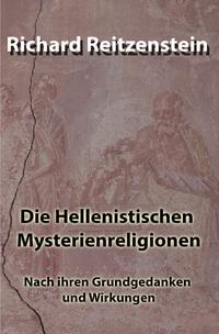Vorderes Coverbild Die Hellenistischen Mysterienreligionen