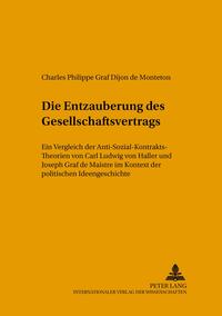 Vorderes Coverbild Die «Entzauberung» des Gesellschaftsvertrags
