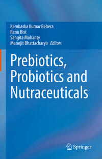Vorderes Coverbild Prebiotics, Probiotics and Nutraceuticals