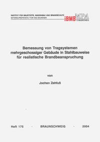 Vorderes Coverbild Bemessung von Tragsystemen mehrgeschossiger Gebäude in Stahlbauweise für realistische Brandbeanspruchung