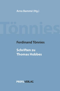 Vorderes Coverbild Ferdinand Tönnies: Schriften zu Thomas Hobbes