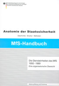 Vorderes Coverbild Die Diensteinheiten des MfS 1950-1989
