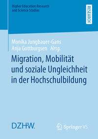 Vorderes Coverbild Migration, Mobilität und soziale Ungleichheit in der Hochschulbildung
