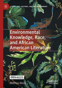 Vorderes Coverbild Environmental Knowledge, Race, and African American Literature