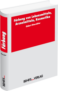 Vorderes Coverbild Färbung von Lebensmitteln, Arzneimitteln, Kosmetika