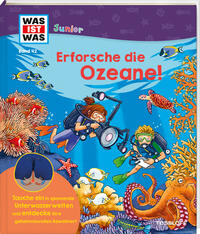 Vorderes Coverbild WAS IST WAS Junior Band 42 Erforsche die Ozeane!