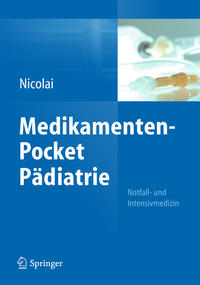 Vorderes Coverbild (hohe Qualität) Medikamenten-Pocket Pädiatrie - Notfall- und Intensivmedizin