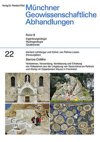 Vorderes Coverbild Barrois-Oolithe – Vorkommen, Verwendung, Verwitterung und Erhaltung von Kalksteinen aus der Umgebung von Savonnières-en-Perthois und Morley im Departement Meuse in Frankreich