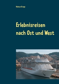 Vorderes Coverbild Erlebnisreisen nach Ost und West