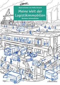 Vorderes Coverbild Meine Welt der Logistikimmobilien