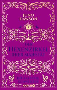 Vorderes Coverbild Der Hexenzirkel Ihrer Majestät. Die falsche Schwester