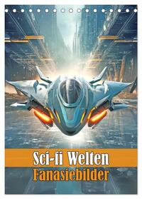 Vorderes Coverbild Sci-fi Welten - Fantasiebilder (Tischkalender 2025 DIN A5 hoch), CALVENDO Monatskalender