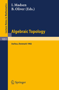 Vorderes Coverbild Algebraic Topology. Aarhus 1982
