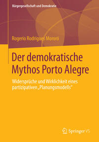 Vorderes Coverbild Der demokratische Mythos Porto Alegre