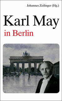 Vorderes Coverbild Karl May in Berlin