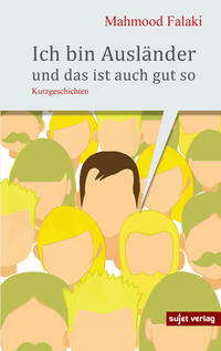 Vorderes Coverbild Ich bin Ausländer und das ist auch gut so