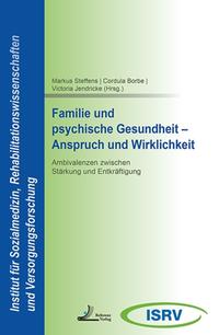 Vorderes Coverbild Familie und psychische Gesundheit - Anspruch und Wirklichkeit