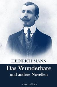 Vorderes Coverbild Das Wunderbare und andere Novellen