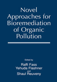 Vorderes Coverbild Novel Approaches for Bioremediation of Organic Pollution