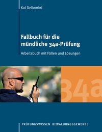 Vorderes Coverbild Fallbuch für die mündliche 34a-Prüfung