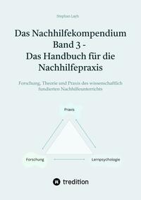 Vorderes Coverbild Das Nachhilfekompendium Band 3 - Das Handbuch für die Nachhilfepraxis