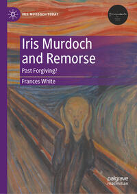Vorderes Coverbild Iris Murdoch and Remorse