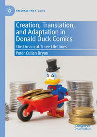 Vorderes Coverbild Creation, Translation, and Adaptation in Donald Duck Comics