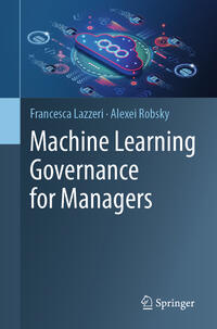 Vorderes Coverbild Machine Learning Governance for Managers