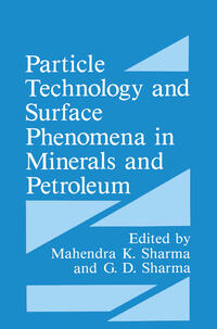 Vorderes Coverbild Particle Technology and Surface Phenomena in Minerals and Petroleum