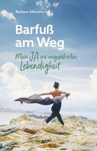 Vorderes Coverbild Barfuß am Weg
