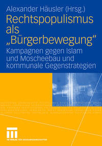 Vorderes Coverbild Rechtspopulismus als "Bürgerbewegung"