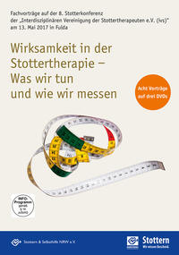 Vorderes Coverbild Wirksamkeit in der Stottertherapie – Was wir tun und wie wir messen