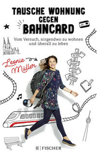 Vorderes Coverbild Tausche Wohnung gegen BahnCard