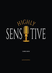 Vorderes Coverbild Highly Sensitive - Calvary of a Highly Sensitive Person
