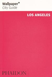 Vorderes Coverbild Wallpaper* City Guide Los Angeles