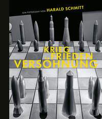 Vorderes Coverbild Krieg, Frieden, Versöhnung
