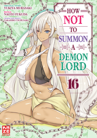 Vorderes Coverbild How NOT to Summon a Demon Lord – Band 16