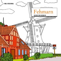 Vorderes Coverbild MAL REGIONAL - Fehmarn